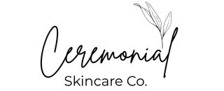 Ceremonial Skincare Co.